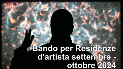 Bando residenze d'artista MAD